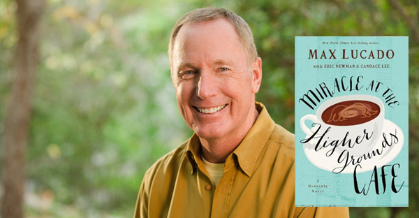miracle-at-the-higher-grounds-café-MAX-LUCADO